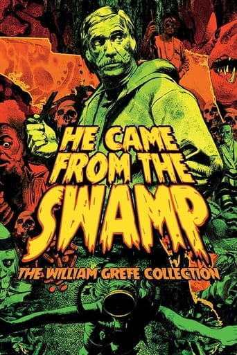 Poster of They Came from the Swamp: The Films of William Grefé