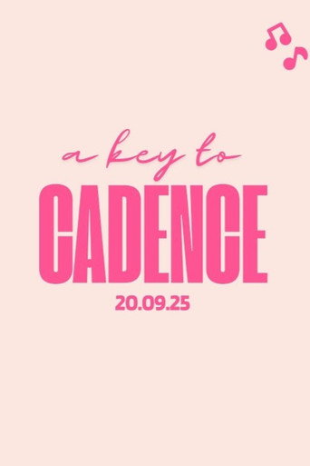 Affiche de A Key To Cadence