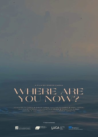 Where Are You Now?