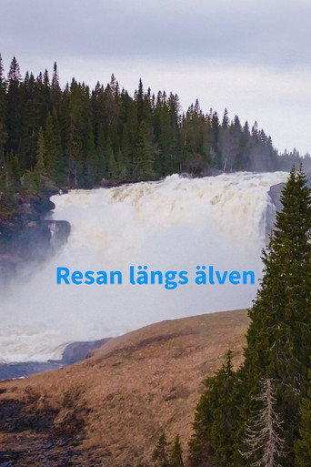 Resan längs älven