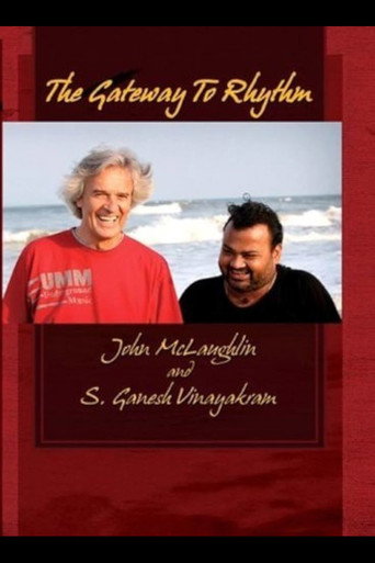 The Gateway to Rythm John McLaughlin and S. Ganesh Vinayakram poster