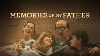 #4 Memories of My Father