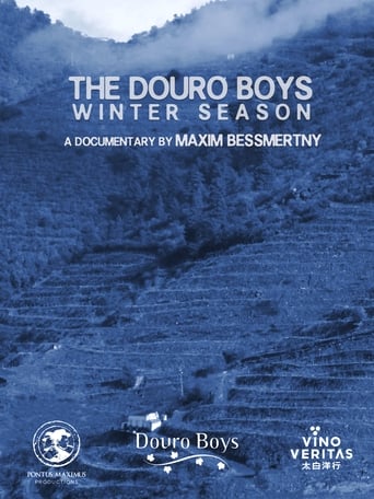 The Douro Boys: Winter Season