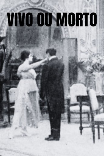 Vivo ou Morto (1916)