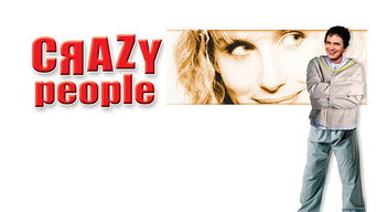 #8 Crazy People