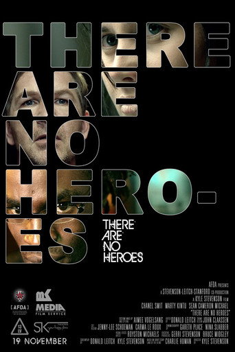 There Are No Heroes (2011)