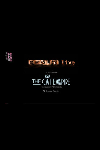 The Cat Empire: Live in Berlin (2019)