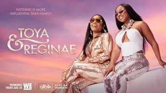Toya & Reginae - S2E01
