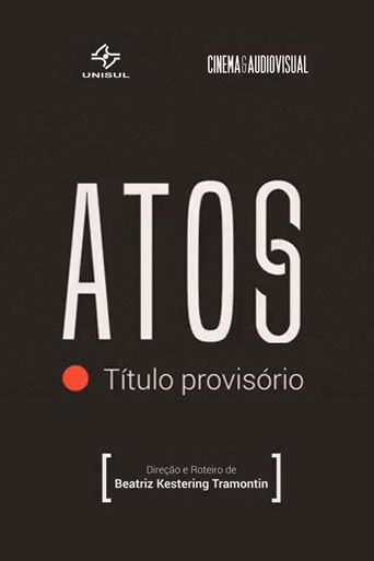 Atos (título provisório) poster