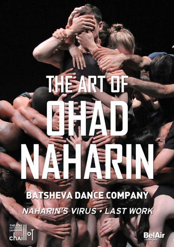The Art of Ohad Naharin: Last Work poster