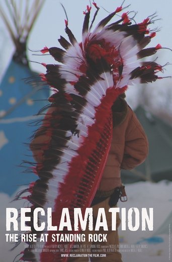 Reclamation: The Rise at Standing Rock (1970) Reclamation: The Rise at Standing Rock (1970)