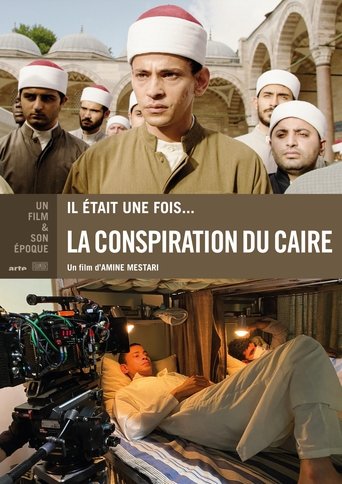Il était une fois... « La Conspiration du Caire » (2024) Il était une fois... « La Conspiration du Caire » (2024)