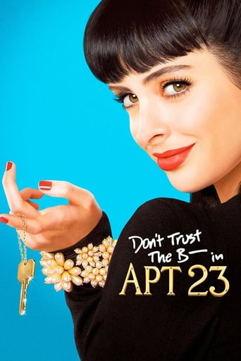 Don't Trust the B---- in Apartment 23 Poster