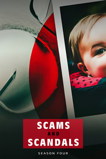 Scams and Scandals Season 4