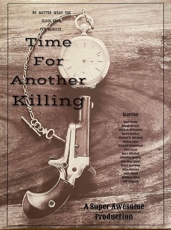 Time for Another Killing poster