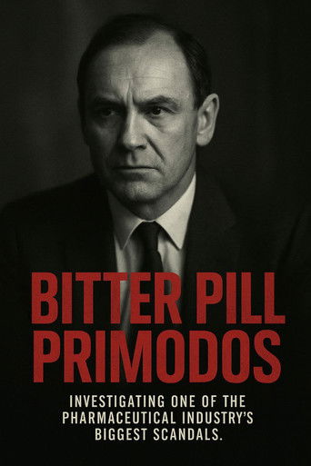 Bitter Pill: Primodos poster