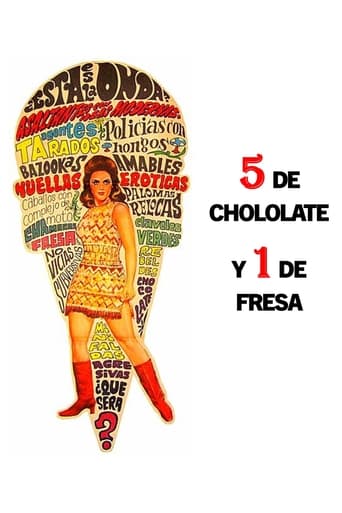 5 de chocolate y 1 de fresa