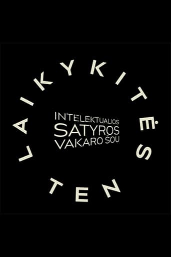 Laikykitės ten - Intelektualios satyros vakaro šou en streaming 