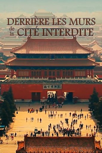 Behind the Walls of the Forbidden City (2024) Behind the Walls of the Forbidden City (2024)