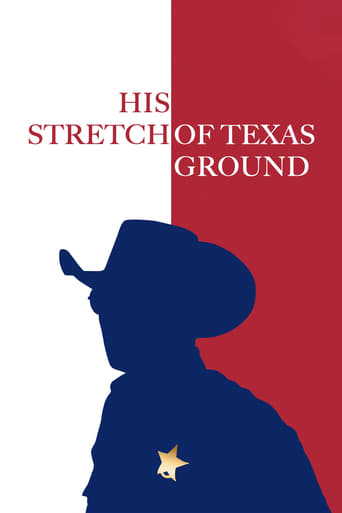 Poster of His Stretch of Texas Ground
