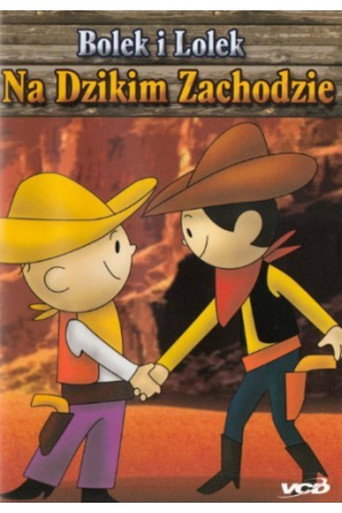 Bolek i Lolek na Dzikim Zachodzie - Season 1