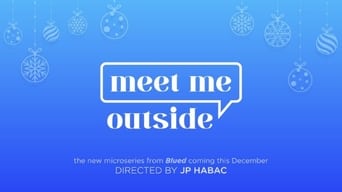 Meet Me Outside (2020)