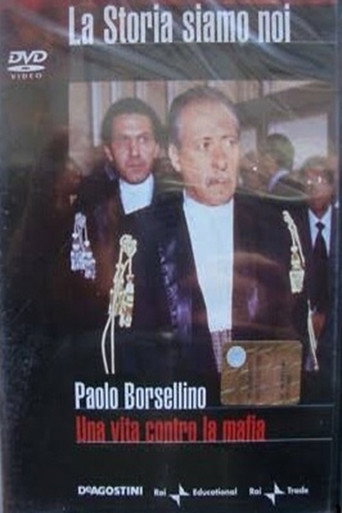 Paolo Borsellino. La historia somos nosotros poster