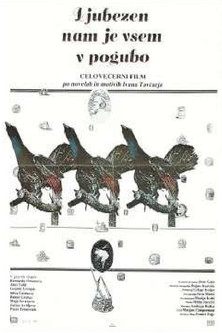 Ljubezen nam je vsem v pogubo (1987)