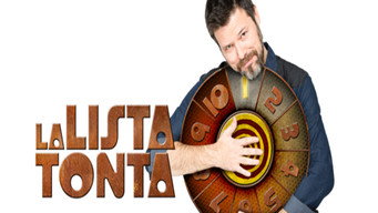La Lista Tonta (2014- )