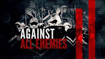 #4 Against All Enemies