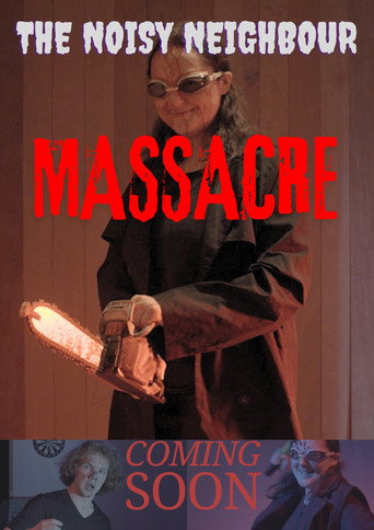 The Noisy Neighbour Massacre (2025)
