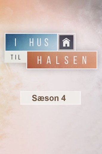 I Hus til Halsen: Season 4