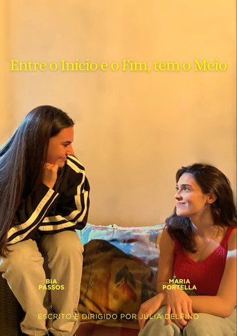 Entre o Inicio e o Fim Tem o Meio