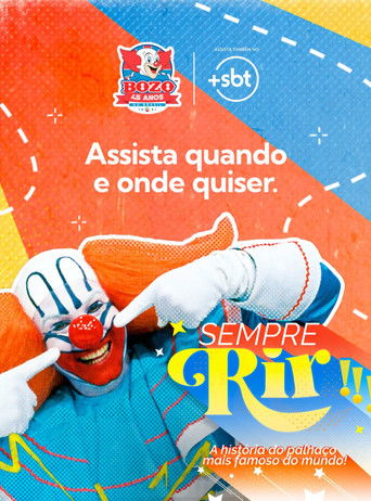 Poster for Sempre Rir: A História do Palhaço Mais Famoso do Mundo