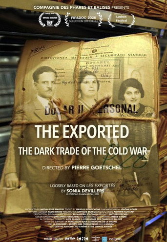The Exported: the Dark Trade of Cold War