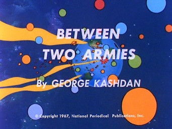 Episode 13 — Justice League of America - Between Two Armies