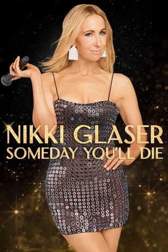 Poster för Nikki Glaser: Someday You'll Die