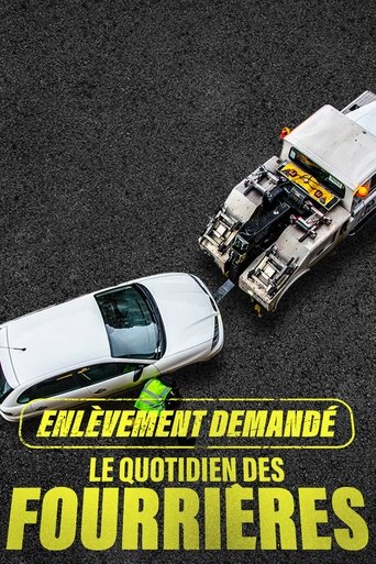 Enlèvement demandé : le quotidien des fourrières: Season 1