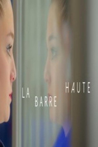 La barre haute (2021)