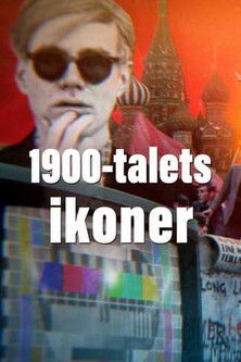 Icons of the 20th Century: An Historical Journey poster