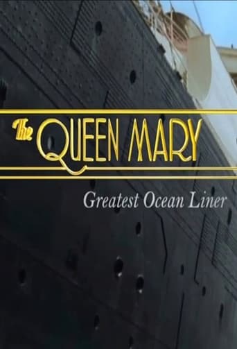 The Queen Mary: Greatest Ocean Liner