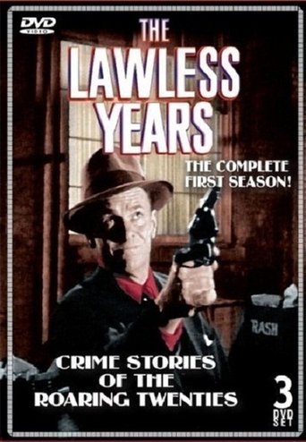The Lawless Years: Season 1