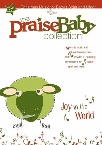 The Praise Baby Collection: Joy to the World