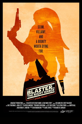 A Blaster In The Right Hands: A Star Wars Story