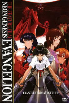 Neon Genesis Evangelion: Death (True)² (1998)