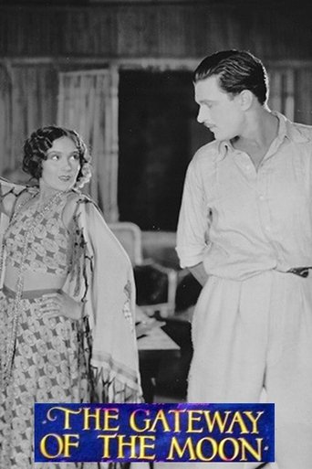 The Gateway of the Moon (1928) The Gateway of the Moon (1928)