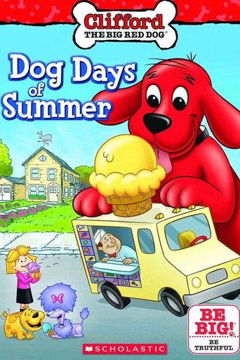 Clifford the Big Red Dog: Dog Days of Summer