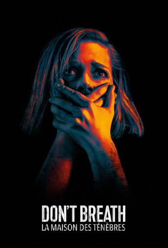 Don't Breathe : La Maison des ténèbres - affiche officiel