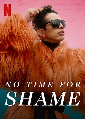 No Time for Shame: Season 1