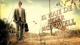El Viaje de Peter Mcdowell - S1E01